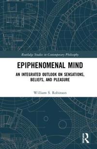 Bokomslag för "Epiphenomenal Mind"