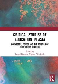 Bokomslag för "Critical Studies of Education in Asia"
