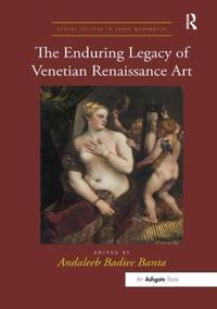 Kirjan kansi "The Enduring Legacy of Venetian Renaissance Art"