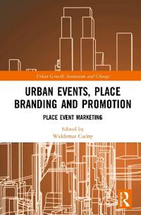 Bokomslag för "Urban Events, Place Branding and Promotion"