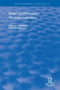Kirjan kansi "Walter the Chancellor’s The Antiochene Wars"