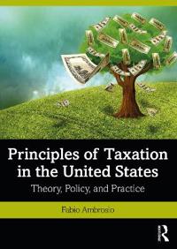 Bokomslag för "Principles of Taxation in the United States"