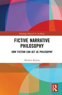 Bokomslag för "Fictive Narrative Philosophy"
