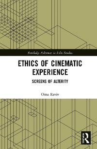 Ethics of Cinematic Experience