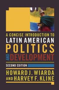 A Concise Introduction to Latin American Politics and Development