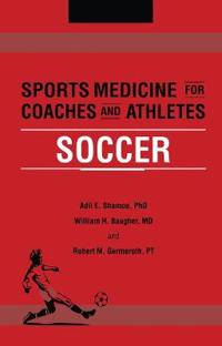 Bokomslag för "Sports Medicine for Coaches and Athletes"