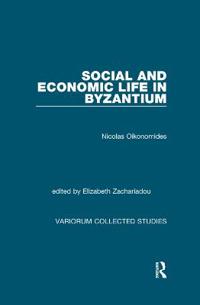 Bokomslag for "Social and Economic Life in Byzantium"
