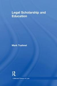 Bokomslag för "Legal Scholarship and Education"