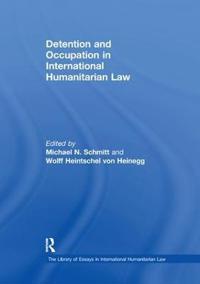 Bokomslag för "Detention and Occupation in International Humanitarian Law"