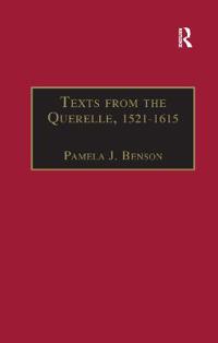 Bokomslag for "Texts from the Querelle, 1521–1615"