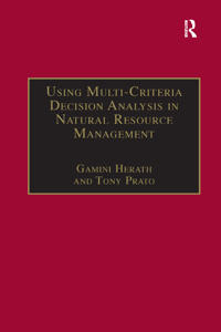 Bokomslag för "Using Multi-Criteria Decision Analysis in Natural Resource Management"
