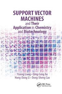 Bokomslag för "Support Vector Machines and Their Application in Chemistry and Biotechnology"