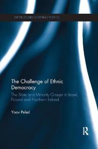 Bokomslag for "The Challenge of Ethnic Democracy"