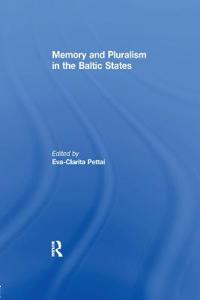 Bokomslag for "Memory and Pluralism in the Baltic States"