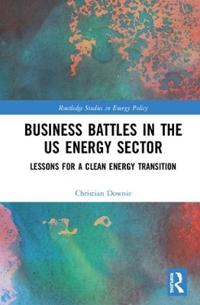 Bokomslag för "Business Battles in the US Energy Sector"
