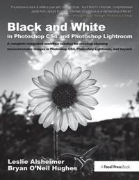 Bokomslag för "Black and White in Photoshop CS4 and Photoshop Lightroom"