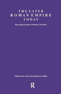 The Later Roman Empire Today