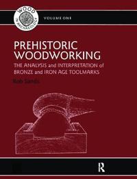 Prehistoric Woodworking