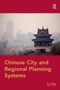 Bokomslag for "Chinese City and Regional Planning Systems"