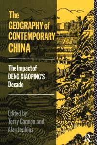 Bokomslag för "The Geography of Contemporary China"