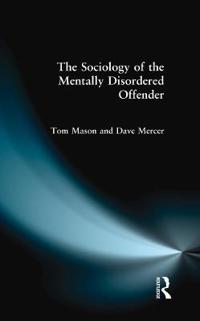 Kirjan kansi "The Sociology of the Mentally Disordered Offender"