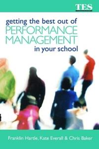 Bokomslag för "Getting the Best Out of Performance Management in Your School"