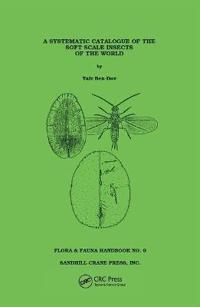 Systematic Catalogue of the Soft Scale Insects of the World