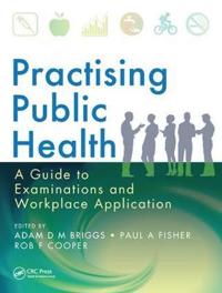 Bokomslag för "Practising Public Health"