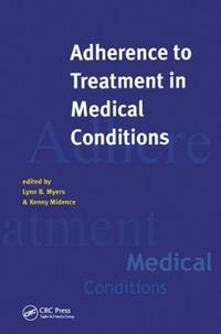 Bokomslag för "Adherence to Treatment in Medical Conditions"