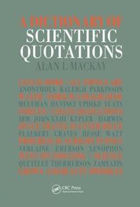 Bokomslag for "A Dictionary of Scientific Quotations"