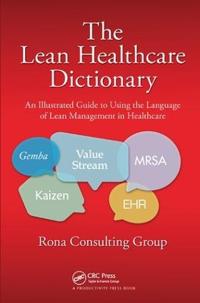Bokomslag for "The Lean Healthcare Dictionary"