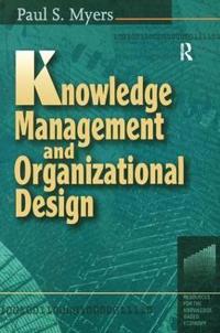 Bokomslag for "Knowledge Management and Organisational Design"