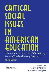 Bokomslag för "Critical Social Issues in American Education"