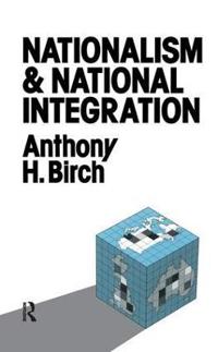 Bokomslag för "Nationalism and National Integration"