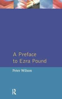 Bokomslag för "A Preface to Ezra Pound"