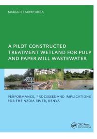 Bokomslag för "A Pilot Constructed Treatment Wetland for Pulp and Paper Mill Wastewater"