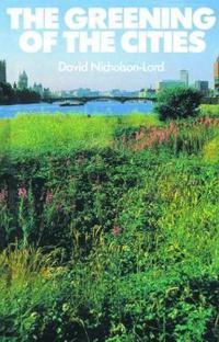 Bokomslag för "The Greening of the Cities"