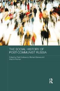 Bokomslag for "The Social History of Post-Communist Russia"
