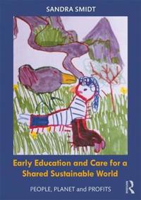 Bokomslag för "Early Childhood Education and Care for a Shared Sustainable World"