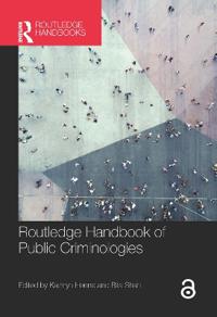 Bokomslag för "Routledge Handbook of Public Criminologies"