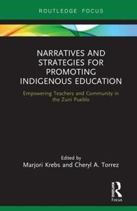 Bokomslag för "Narratives and Strategies for Promoting Indigenous Education"