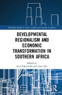 Bokomslag för "Developmental Regionalism and Economic Transformation in Southern Africa"