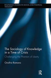 Bokomslag för "The Sociology of Knowledge in a Time of Crisis"