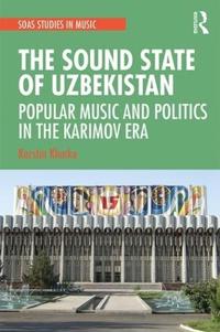 Bokomslag för "The Sound State of Uzbekistan"