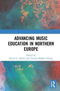 Bokomslag för "Advancing Music Education in Northern Europe"