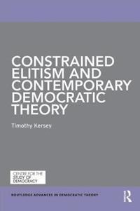 Bokomslag for "Constrained Elitism and Contemporary Democratic Theory"