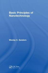 Basic Principles of Nanotechnology