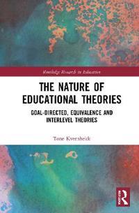The Nature of Educational Theories
