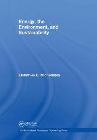 Energy, the Environment, and Sustainability