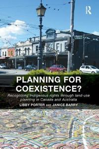 Planning for Coexistence?